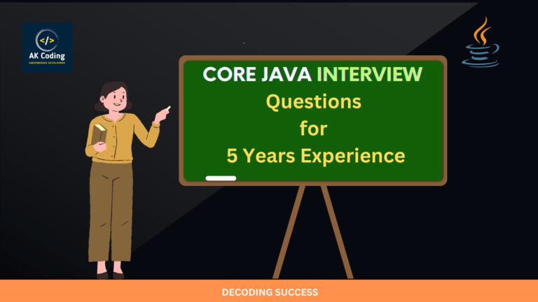 core java interview questions for 5 years experience